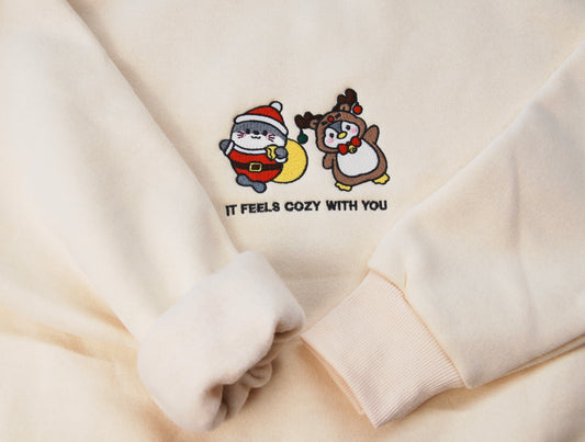 It feels cozy with you